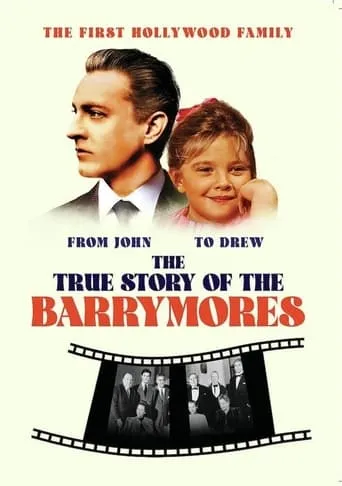 The True Story of the Barrymores movie poster - Entertainment content