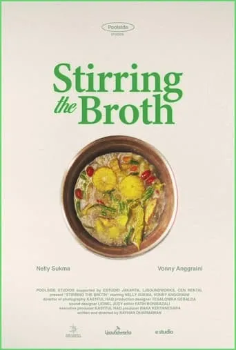 Stirring the Broth movie poster - Entertainment content