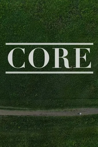 Core movie poster - Entertainment content