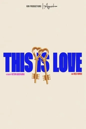This is Love movie poster - Entertainment content