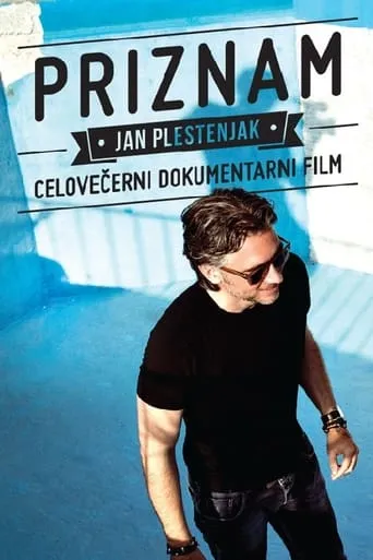 Jan Plestenjak: I Admit movie poster - Entertainment content