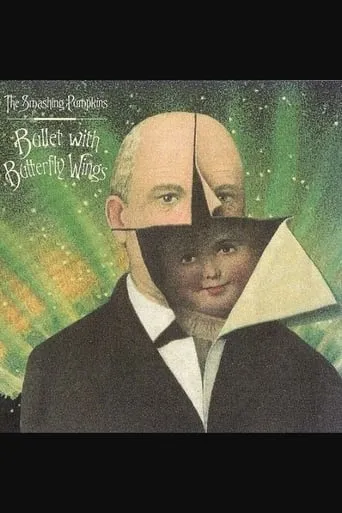 The Smashing Pumpkins: Bullet with Butterfly Wings movie poster - Rated 8/10