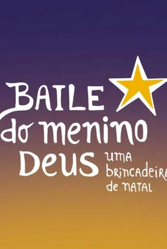 Baile do Menino deus - Filme Inédito movie poster - Entertainment content