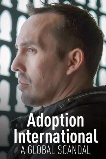 Adoption International: A Global Scandal movie poster - Rated 9/10