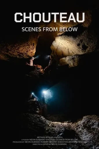 Chouteau: Scenes From Below movie poster - Entertainment content