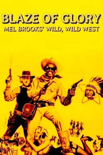 Blaze of Glory: Mel Brooks' Wild, Wild West movie poster - Entertainment content