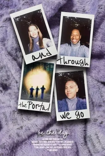And Through the Portal We Go movie poster - Entertainment content