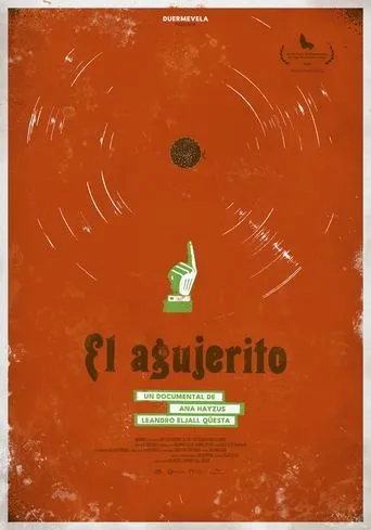 El Agujerito: For the Record movie poster - Rated 7/10