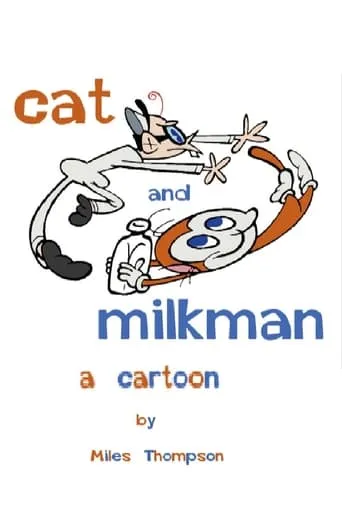 Cat and Milkman movie poster - Entertainment content