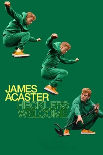 James Acaster: Hecklers Welcome movie poster - Rated 6.4/10