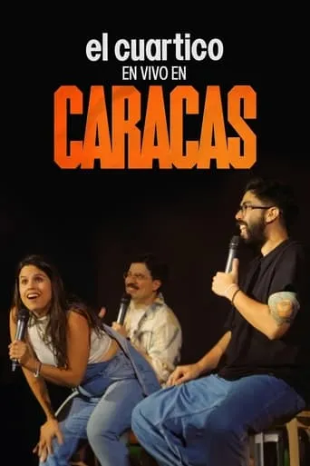 El Cuartico - En Vivo Desde Caracas movie poster - Entertainment content
