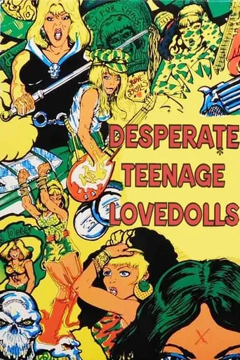 Desperate Teenage Lovedolls movie poster - Rated 4.9/10
