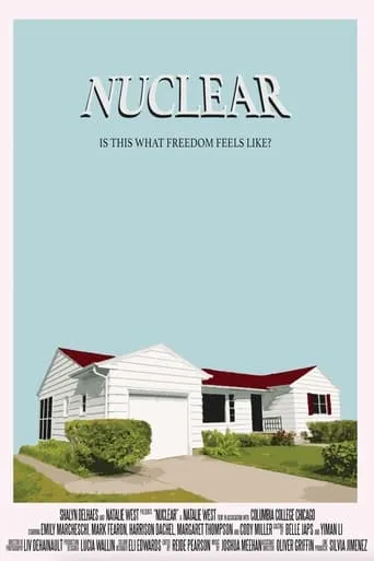 Nuclear movie poster - Entertainment content
