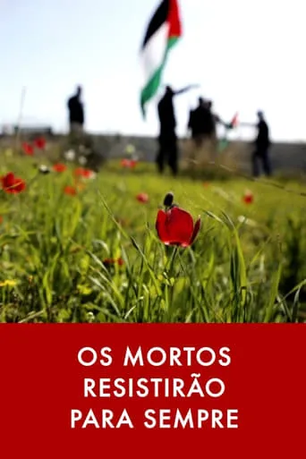 Os Mortos Resistirão Para Sempre movie poster - Entertainment content