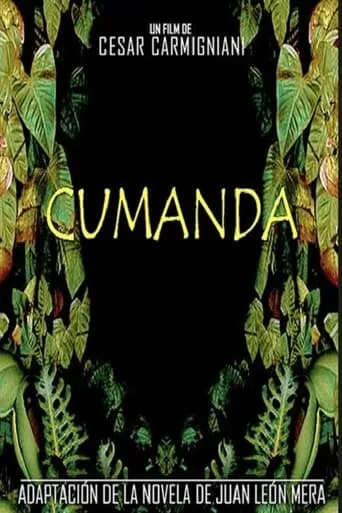Cumandá movie poster - Entertainment content