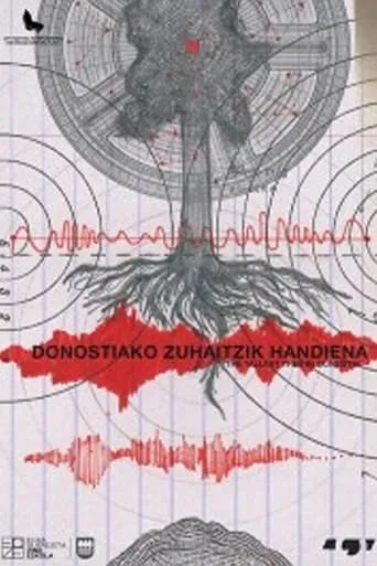 Donostiako zuhaitzik handiena movie poster - Entertainment content