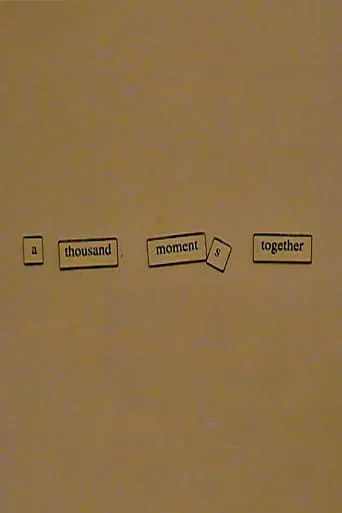 A Thousand Moments Together movie poster - Entertainment content