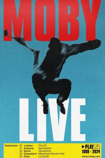 Moby: 25 Years of Play - Sportpaleis Antwerp movie poster - Entertainment content