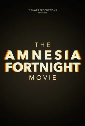 The Amnesia Fortnight Movie movie poster - Rated 9/10