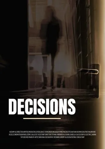 Decisions movie poster - Entertainment content