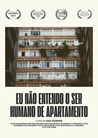 Eu não entendo o ser humano de Apartamento movie poster - Entertainment content