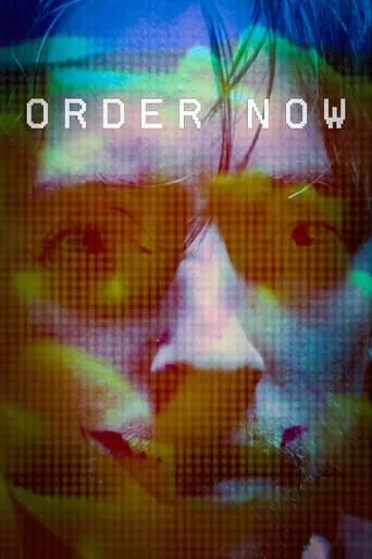 Order Now movie poster - Entertainment content