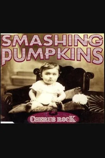 The Smashing Pumpkins: Cherub Rock movie poster - Rated 7/10