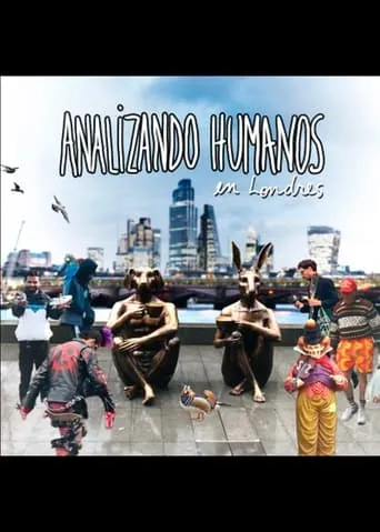 Analizando Humanos en Londres movie poster - Entertainment content