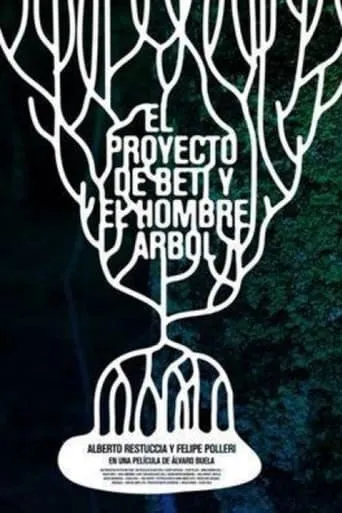 El proyecto de Beti y el hombre árbol movie poster - Entertainment content