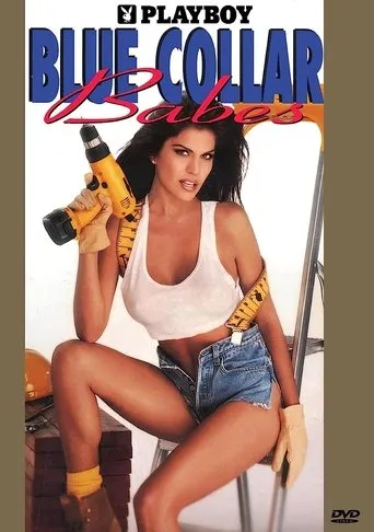 Playboy: Blue Collar Babes movie poster - Entertainment content