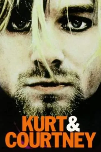 Kurt & Courtney movie poster - Rated 6/10