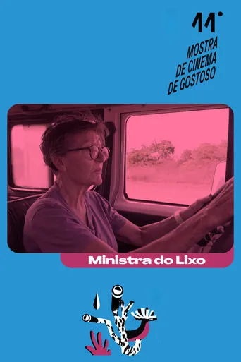 Ministra do Lixo movie poster - Entertainment content