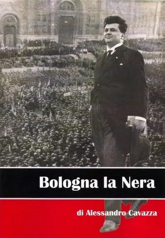 Bologna la nera movie poster - Entertainment content