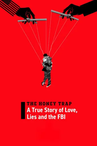 The Honey Trap: A True Story of Love, Lies and the FBI movie poster - Rated 5/10