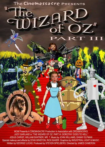 Wizard of Oz 3: Dorothy Goes to Hell movie poster - Rated 10/10