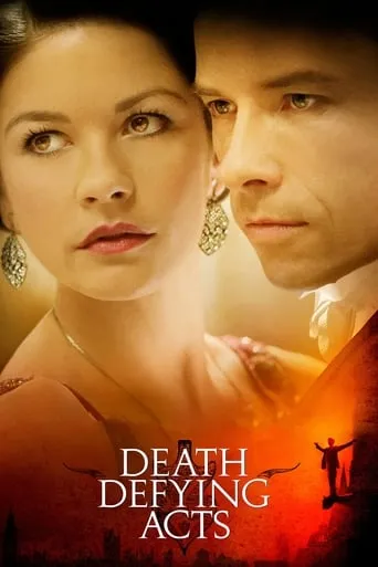 Death Defying Acts movie poster - Rated 5.974/10