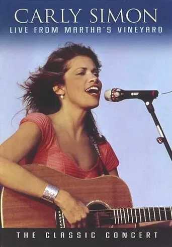 Carly Simon Live From Martha's Vineyard movie poster - Rated 8/10