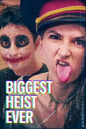 Biggest Heist Ever movie poster - Rated 6/10