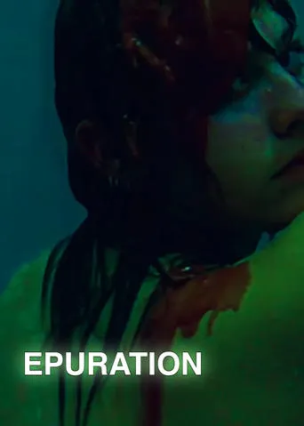 EPURATION movie poster - Entertainment content