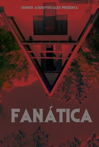 FANÁTICA movie poster - Entertainment content