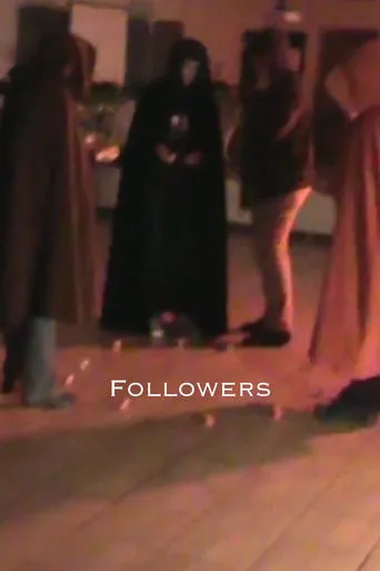 Followers movie poster - Rated 6/10