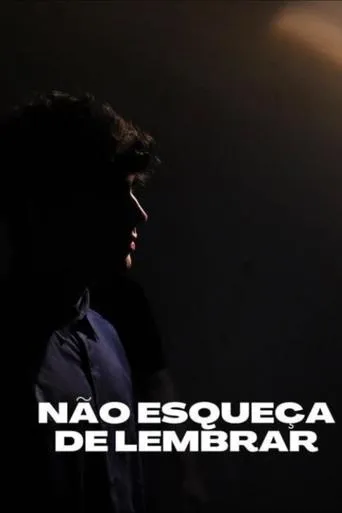 Não Esqueça de Lembrar movie poster - Rated 10/10