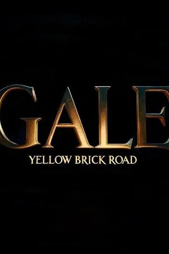 Gale: Yellow Brick Road movie poster - Entertainment content
