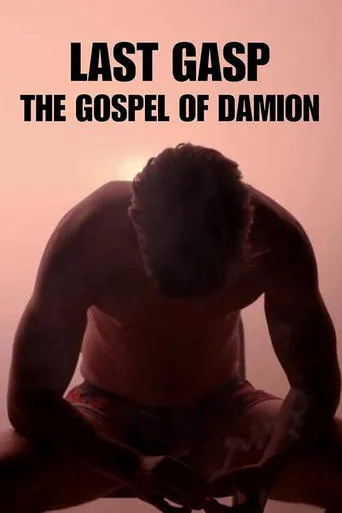 Last Gasp: The Gospel of Damion movie poster - Rated 4/10