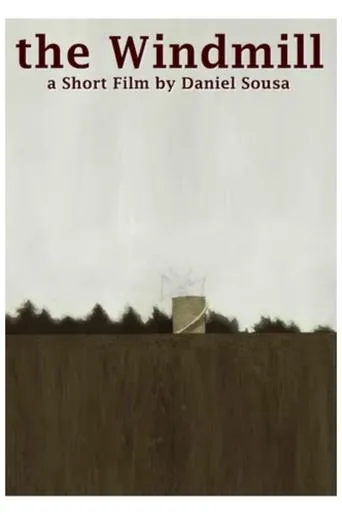 The Windmill movie poster - Entertainment content