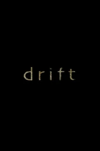Drift movie poster - Entertainment content