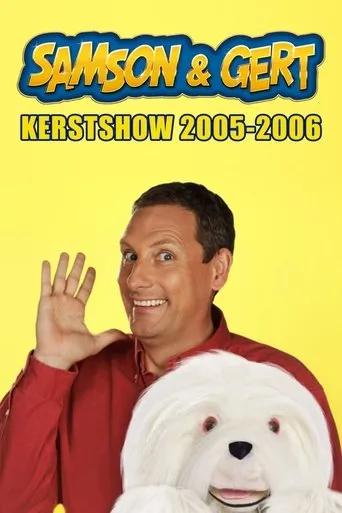 Samson & Gert Kerstshow: Vijftien jaar Samson! (2005-2006) movie poster - Entertainment content