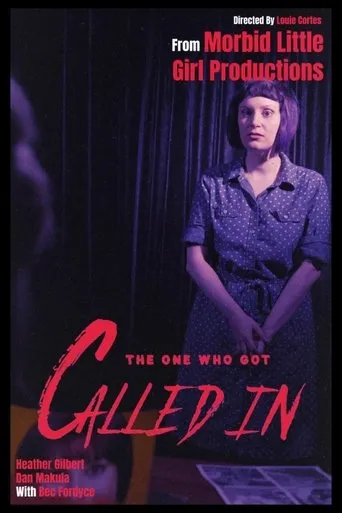 The One Who Got Called In movie poster - Entertainment content
