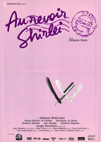 Au Revoir Shirlei movie poster - Entertainment content