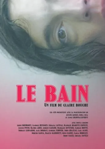 Le Bain movie poster - Entertainment content